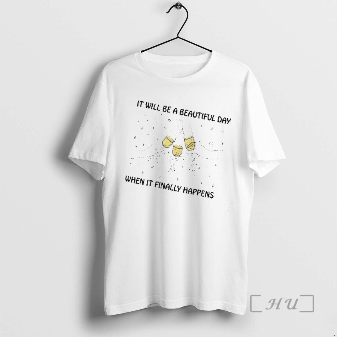 Officials It Will Be A Beautiful Day When It Finally Happens Premium T Shirts Sweater Hoodie, Sweatshirt | HypeCrazeTee.com