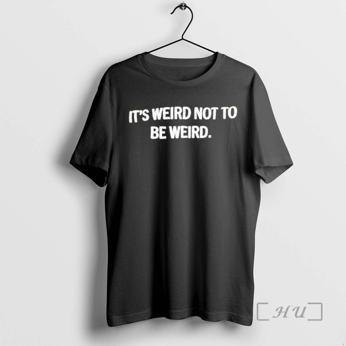 Officials Its Weird Not To Be Weird Text T-Shirts, Hoodie, Sweatshirt | HypeCrazeTee.com