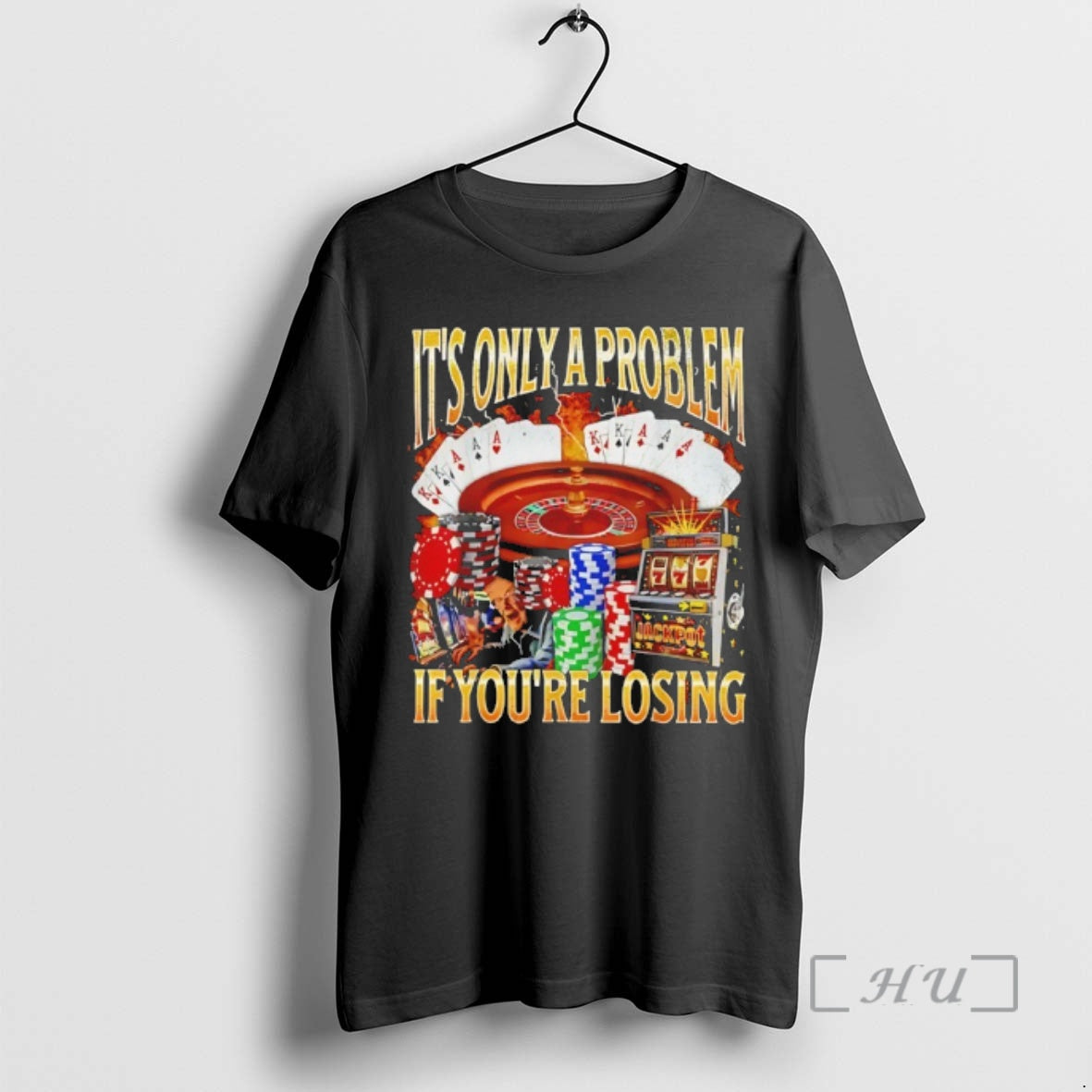 Officials Its Only A Problem If Youre Losing T-Shirts, Hoodie, Sweatshirt | HypeCrazeTee.com