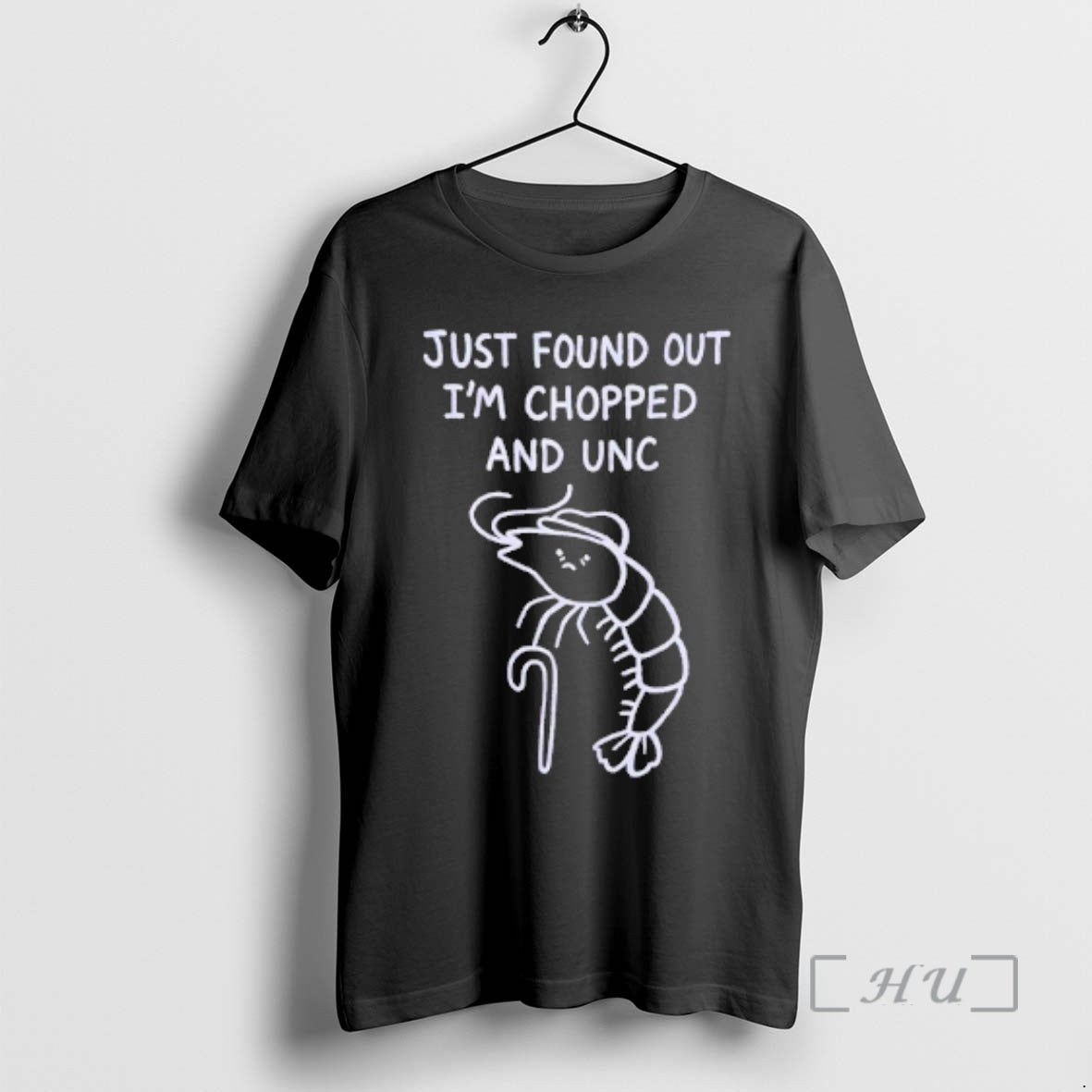 Officials Just Found Out Im Chopped And Unc T-Shirts, Hoodie, Sweatshirt | HypeCrazeTee.com