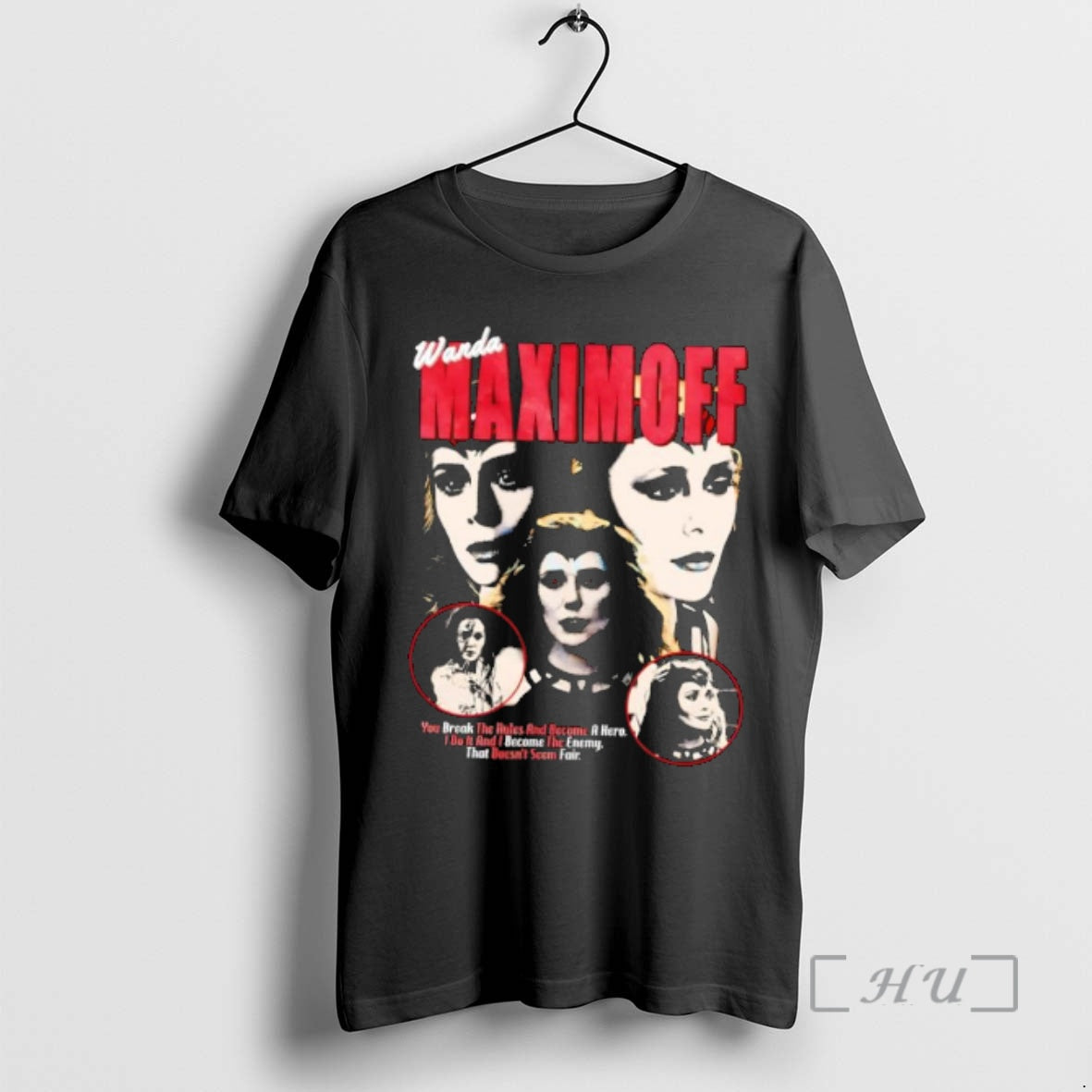 Officials Maximoff You Break The Rules And Become A Hero I Do It And T-Shirts, Hoodie, Sweatshirt | HypeCrazeTee.com