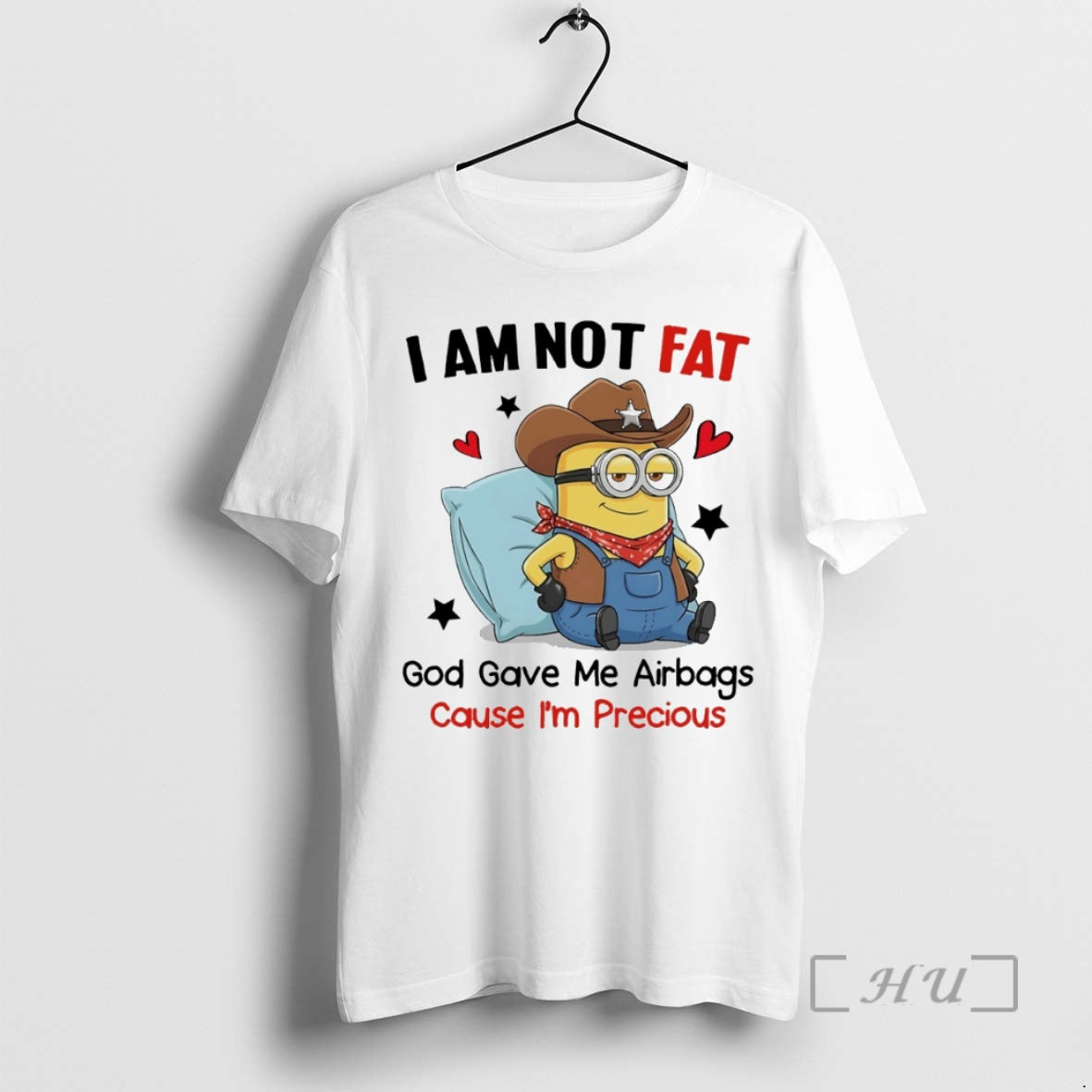 Officials Minion I Am Not Fat God Gave Me Airbags Cause Im Precious Circle Premium T-Shirts, Hoodie, Sweatshirt