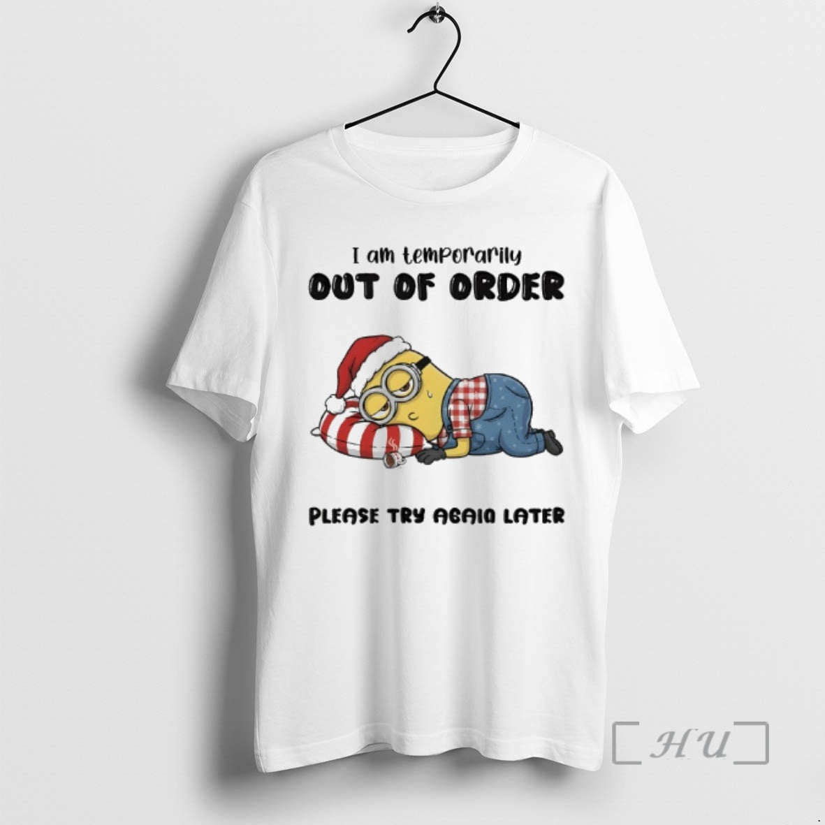Officials Minion I Am Temporarily Out Of Order Please Try Again Later Premium T Shirts Hoodie, Sweatshirt | HypeCrazeTee.com