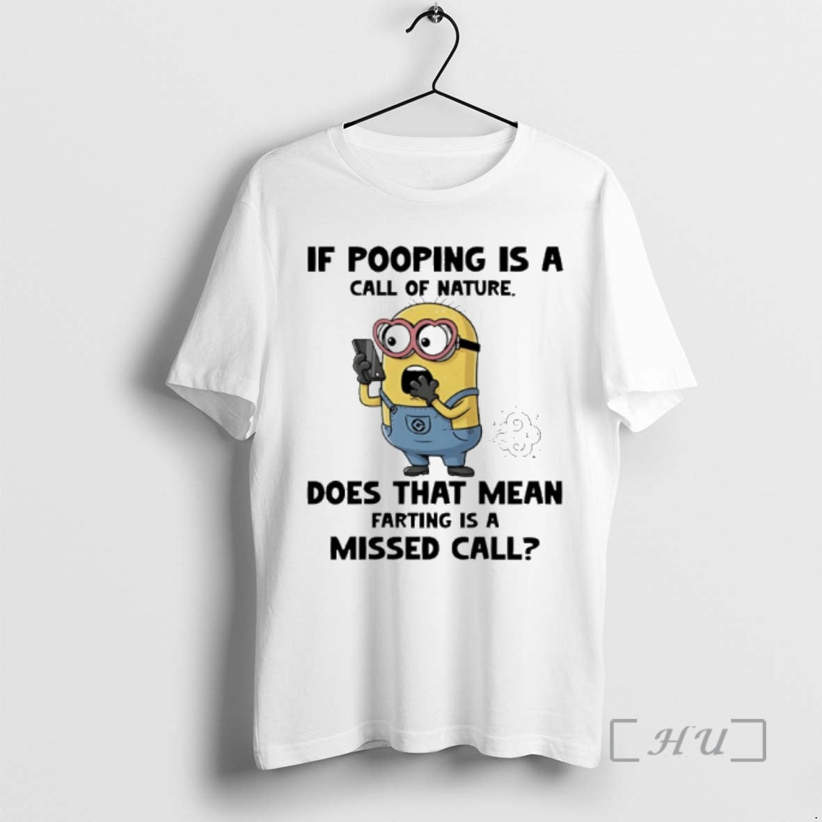 Officials Minion If Pooping Is A Call Of Nature T-Shirts, Hoodie, Sweatshirt | HypeCrazeTee.com