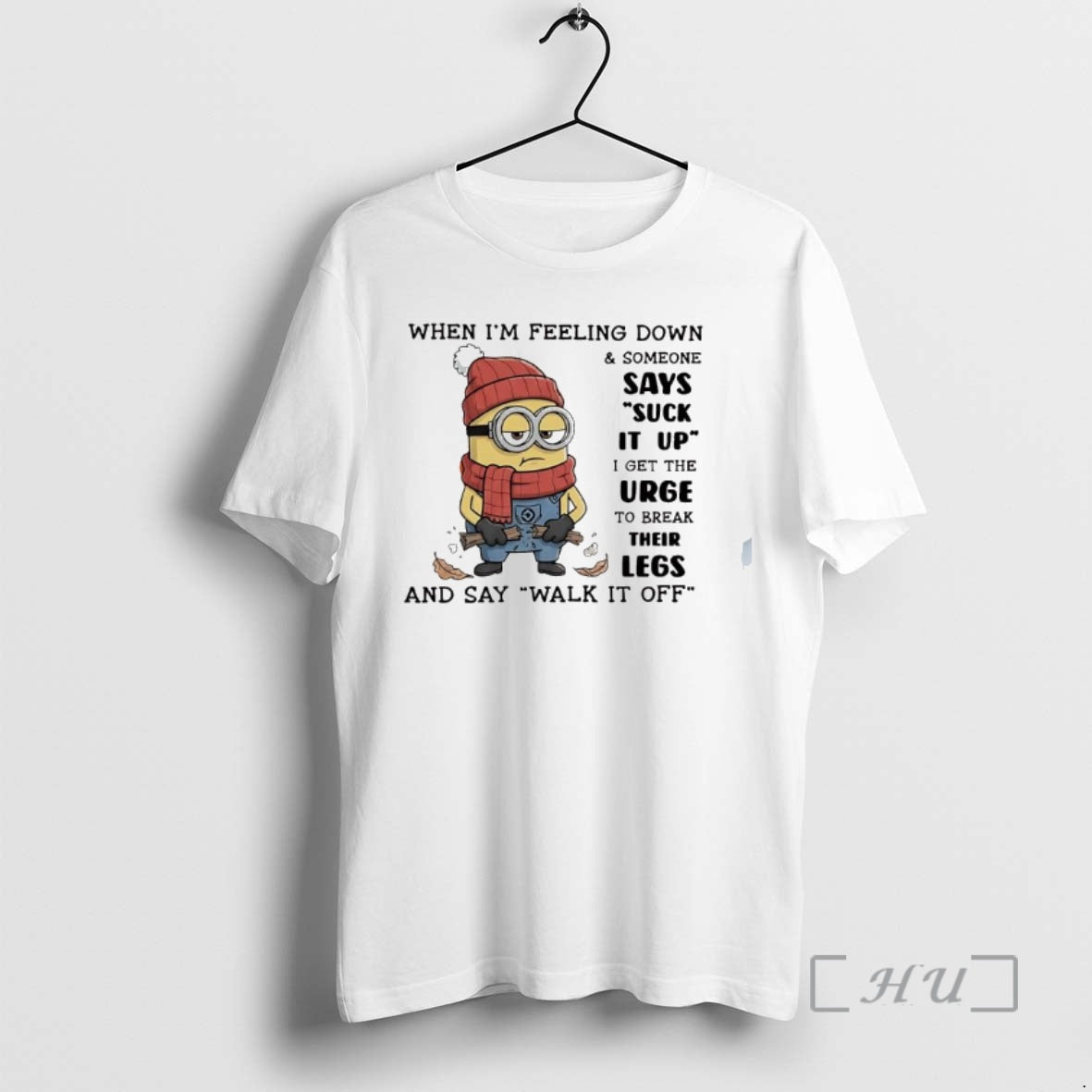 Officials Minion When Im Feeling Down Someone Says Suck It Up Premium T Shirts Sweater Hoodie, Sweatshirt | HypeCrazeTee.com