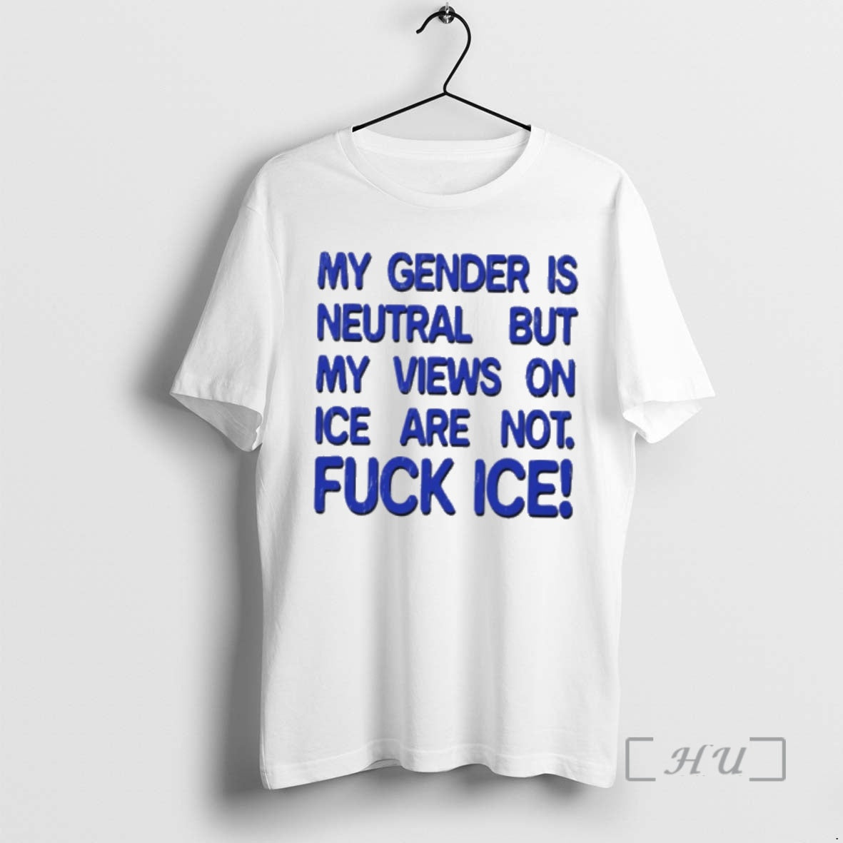 Officials My Gender Is Neutral Views On Ice Are Not Fuck Ice Premium T Shirts Hoodie, Sweatshirt | HypeCrazeTee.com