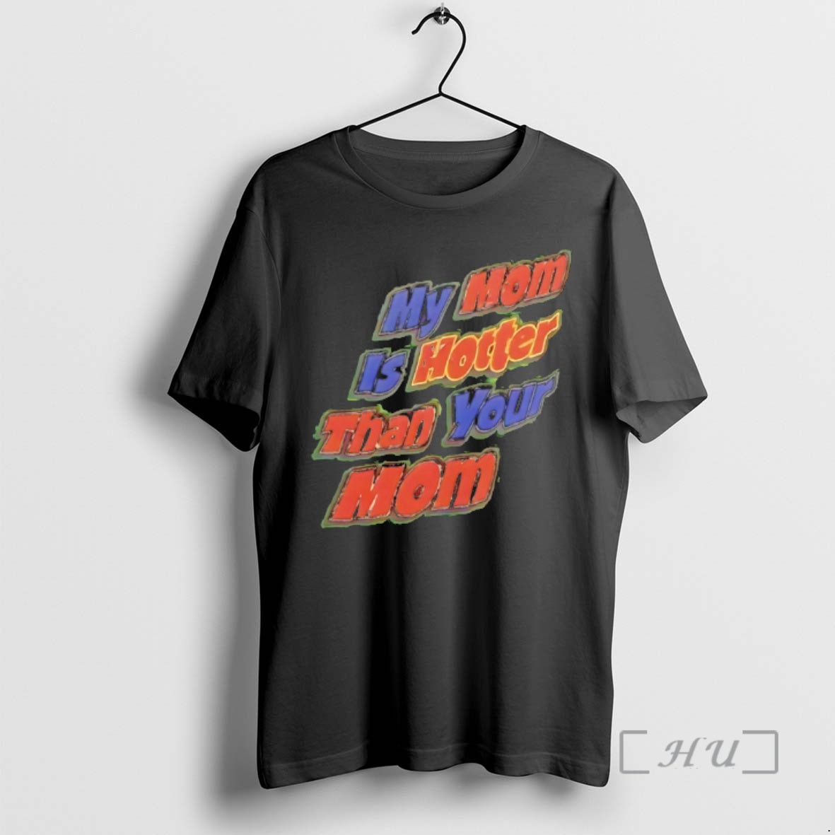 Officials My Mom Is Hotter Than Your Mom T-Shirts, Hoodie, Sweatshirt | HypeCrazeTee.com