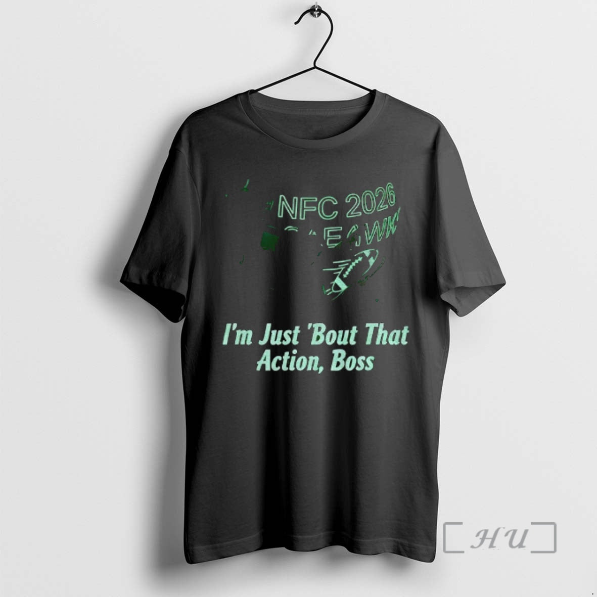 Officials Nfc 2026 Im Just Bout That Action Boss Vintage T-Shirts, Hoodie, Sweatshirt | HypeCrazeTee.com