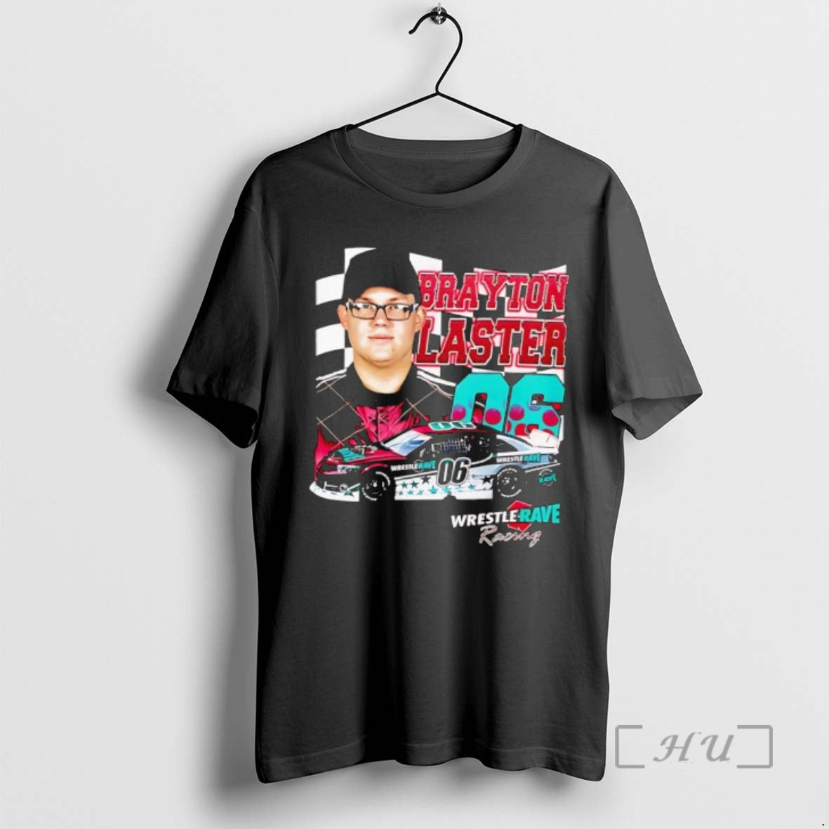 Officials Nascar Brayton Laster Wrestle Rave Racing 06 Graphic T-Shirts, Hoodie, Sweatshirt | HypeCrazeTee.com