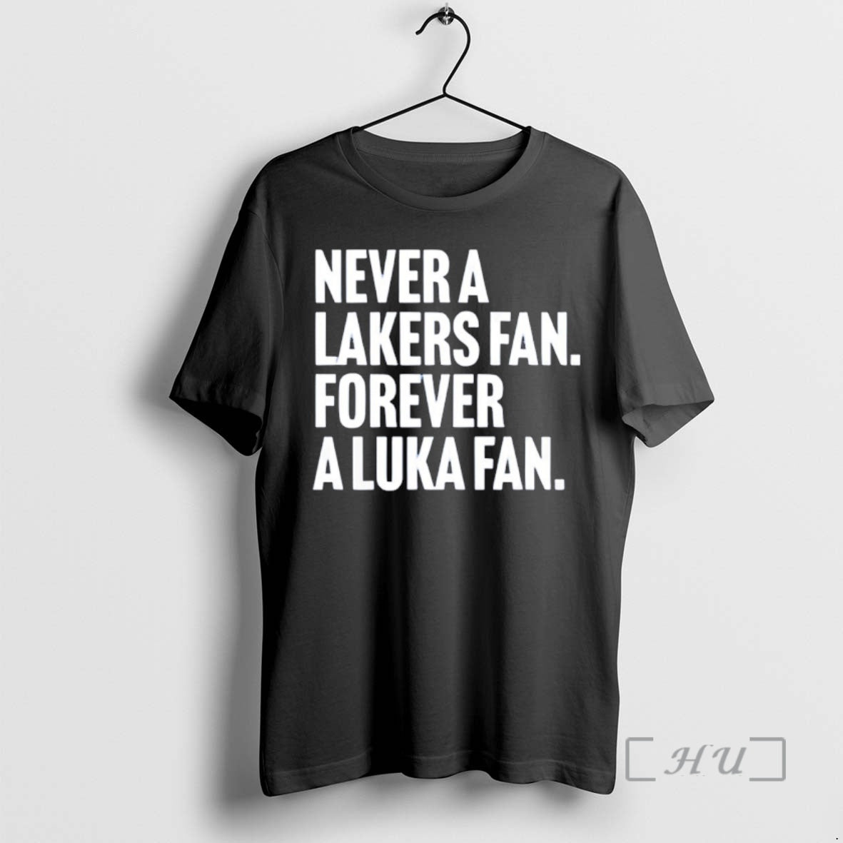 Officials Never A Lakers Fan Forever A Luka Fan T-Shirts, Hoodie, Sweatshirt | HypeCrazeTee.com