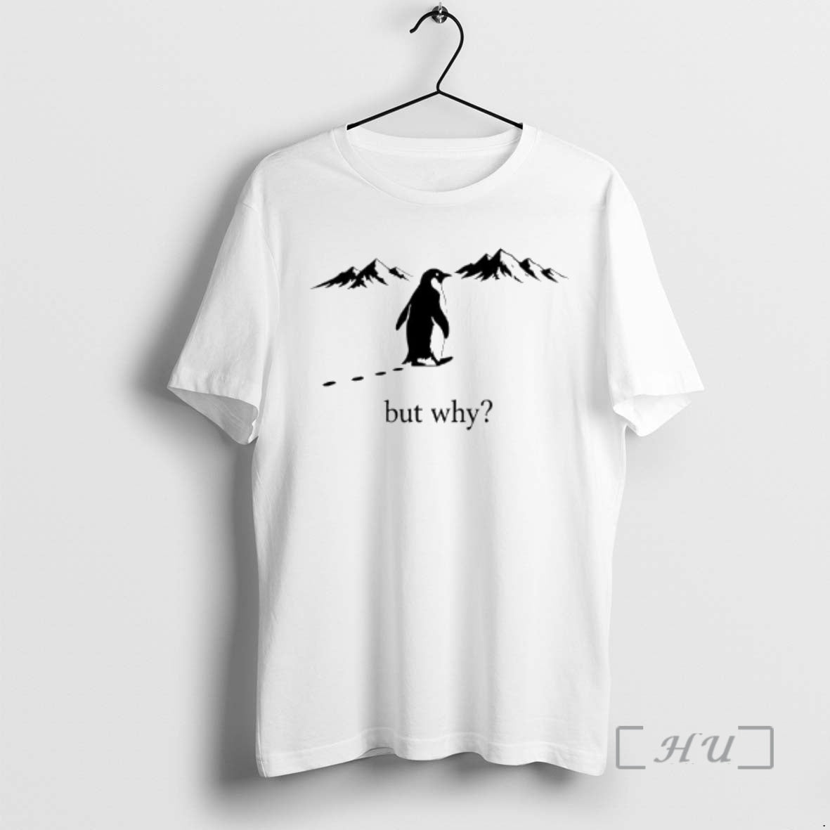 Officials Nihilist Penguin But Why Cool Present Nice Animals T-Shirts, Hoodie, Sweatshirt | HypeCrazeTee.com