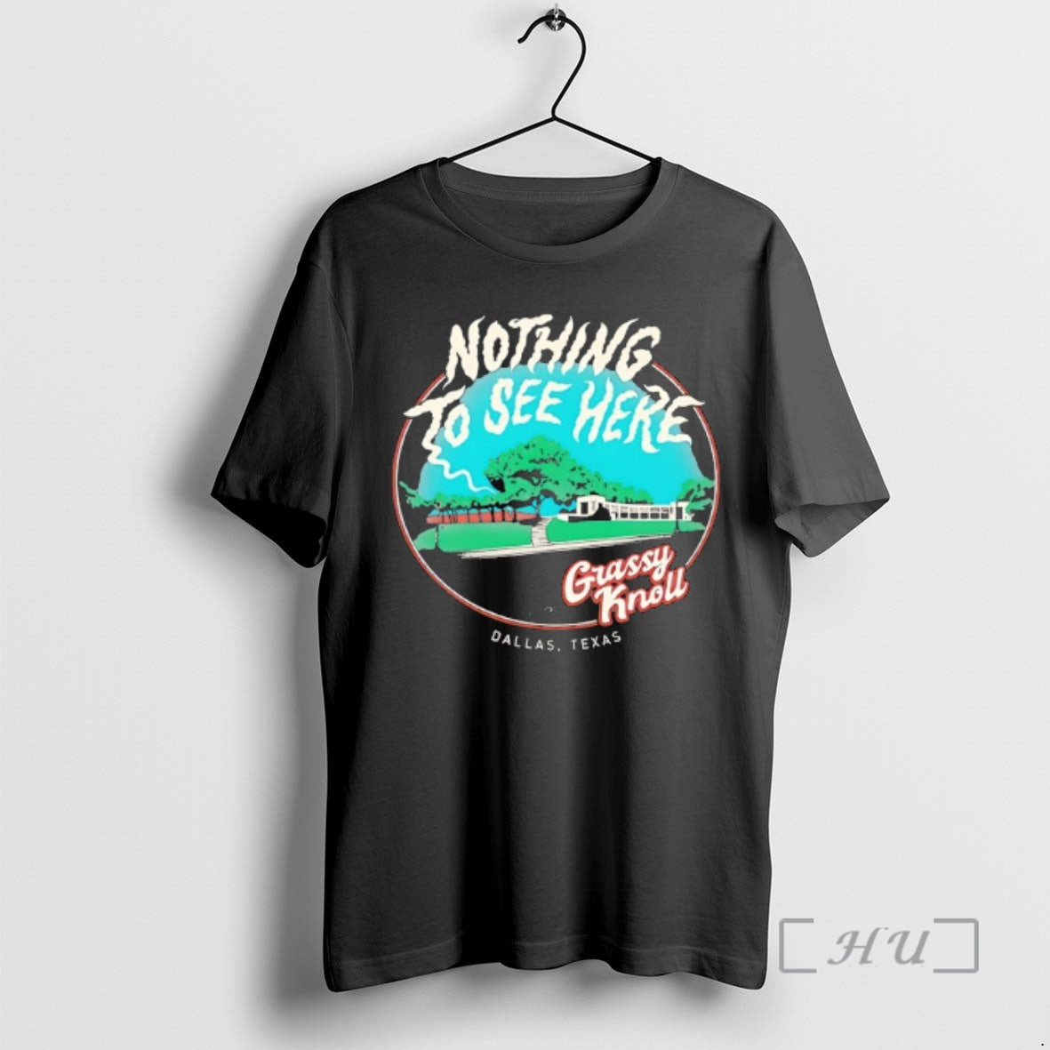 Officials Nothing To See Here Grassy Knoll Dallas Texas T-Shirts, Hoodie, Sweatshirt | HypeCrazeTee.com