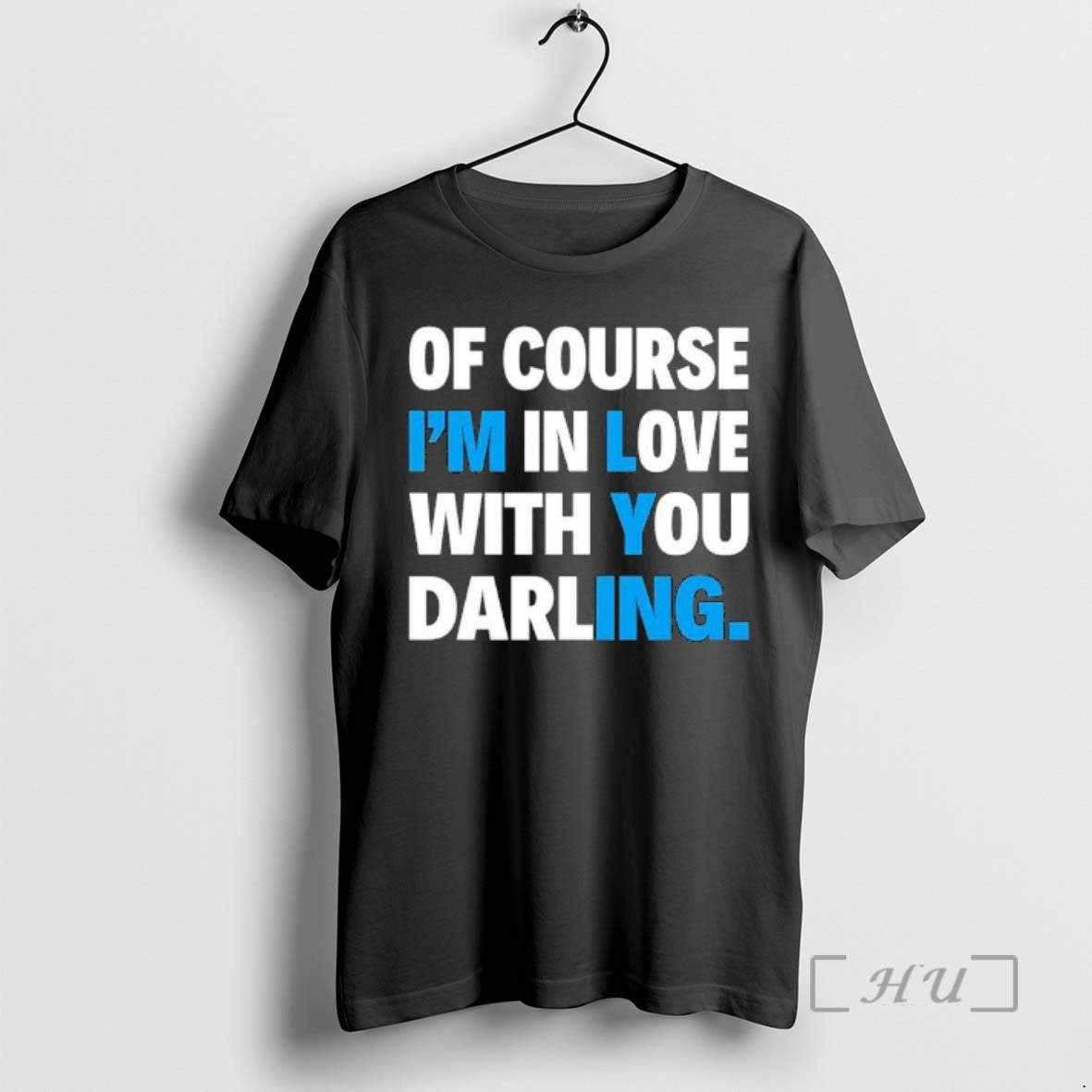 Officials Of Course Im In Love With You Darling Im Lying Premium T Shirts Sweater Hoodie, Sweatshirt | HypeCrazeTee.com