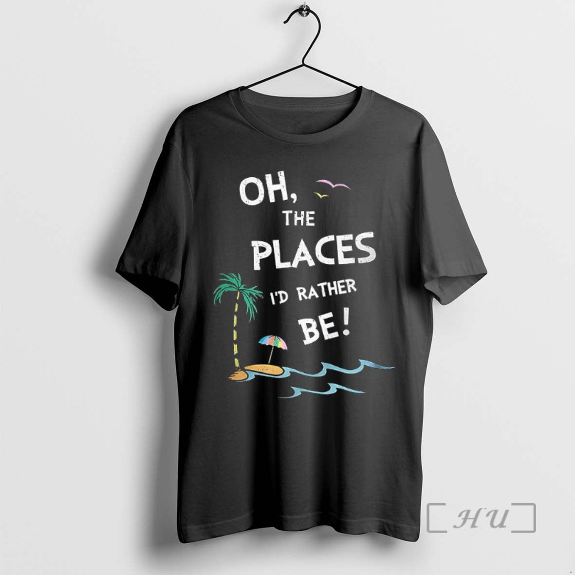 Officials Oh The Places Id Rather Be Beach T-Shirts, Hoodie, Sweatshirt | HypeCrazeTee.com
