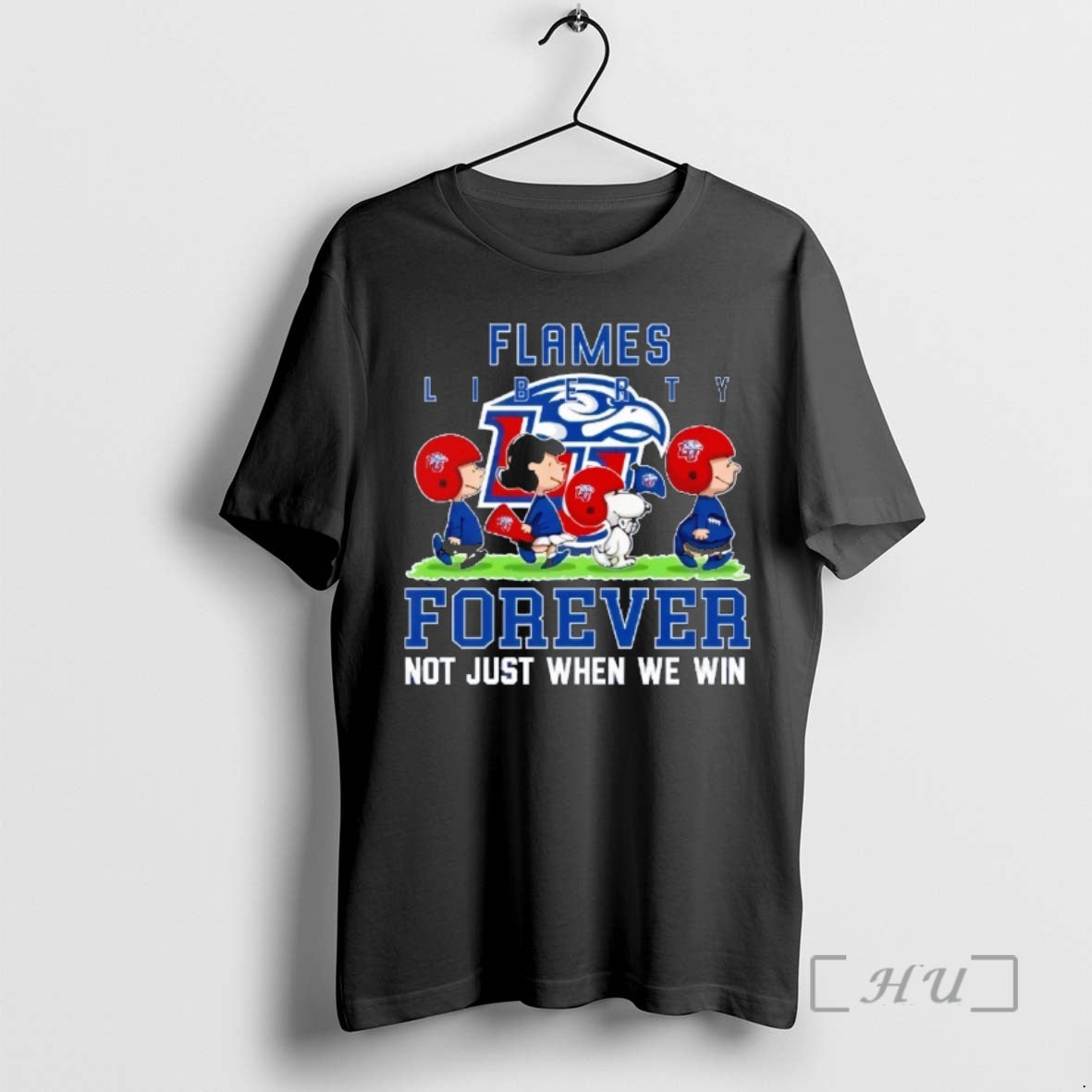 Officials Peanuts Liberty Flames Forever Not Just When We Win T-Shirts, Hoodie, Sweatshirt | HypeCrazeTee.com