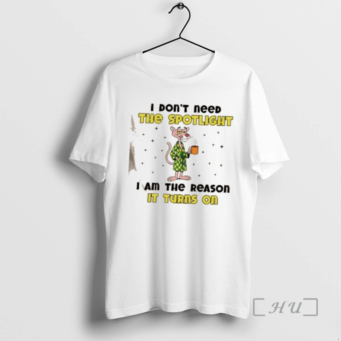Officials Pink Panther I Dont Need The Spotlight I Am The Reason It Turns On T-Shirts, Hoodie, Sweatshirt | HypeCrazeTee.com