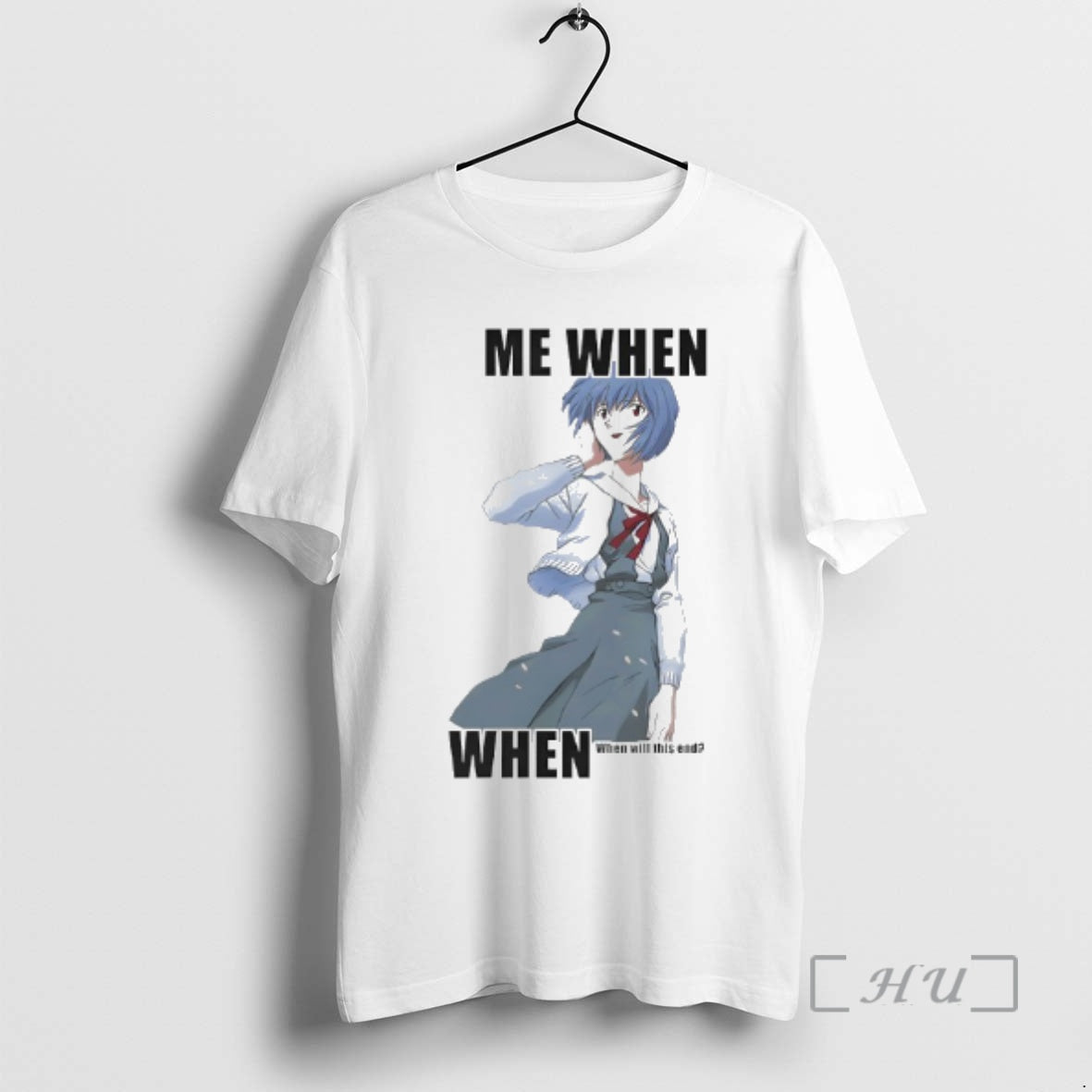 Officials Rei Ayanami Me When When When Will This End T-Shirts, Hoodie, Sweatshirt | HypeCrazeTee.com