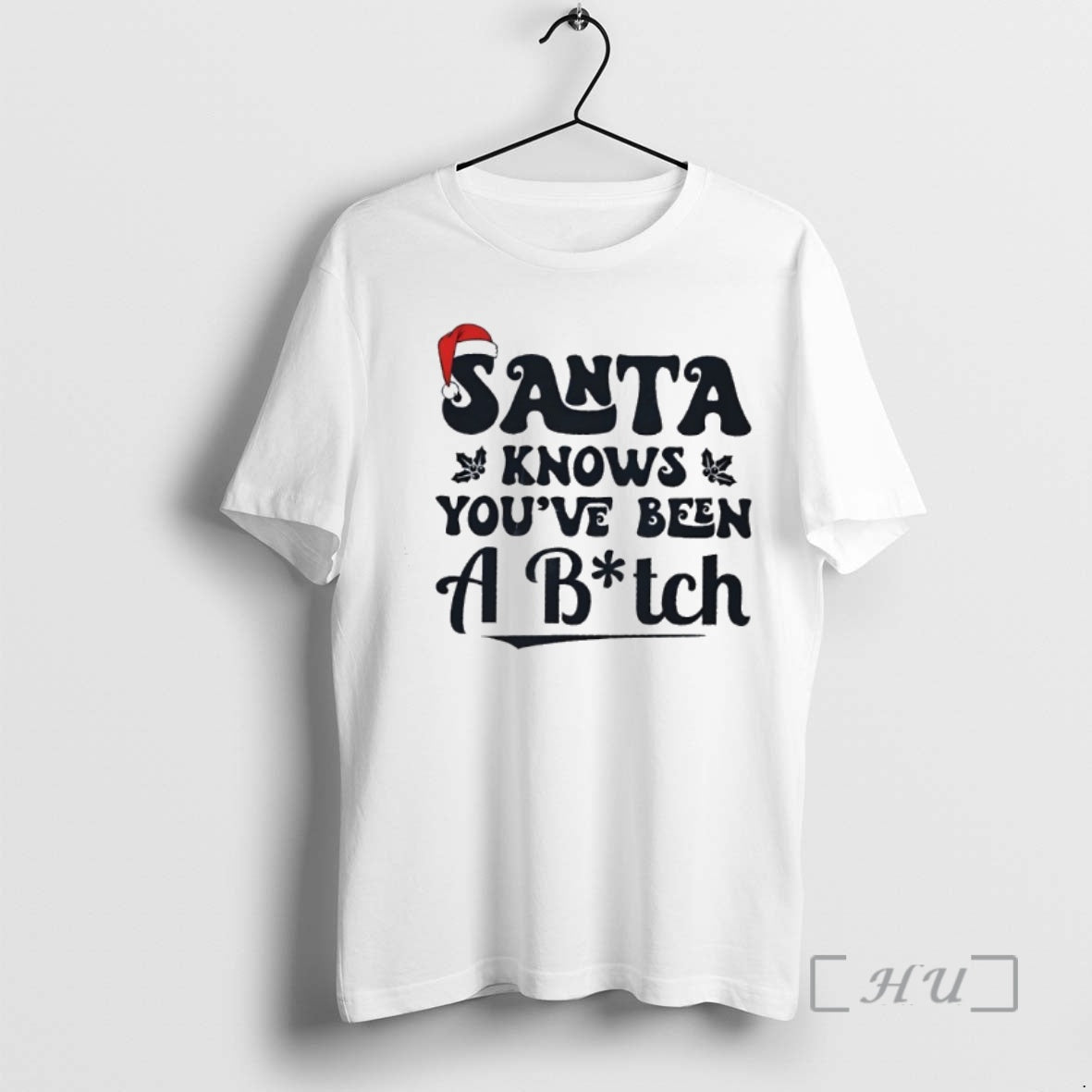 Officials Santa Knowsk Youve Been A Bitch Christmas T-Shirts, Hoodie, Sweatshirt | HypeCrazeTee.com