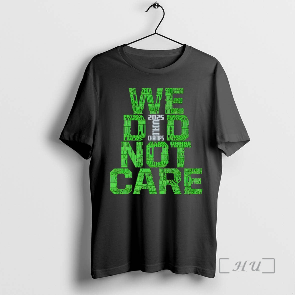 Officials Seattle Football We Did Not Care World Champs 2026 T-Shirts, Hoodie, Sweatshirt | HypeCrazeTee.com