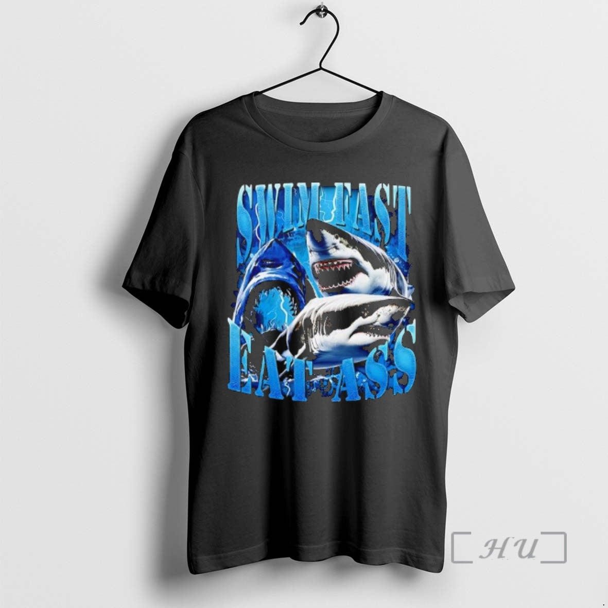 Officials Sharks Swim Fast Eat Ass Graphic T-Shirts, Hoodie, Sweatshirt | HypeCrazeTee.com