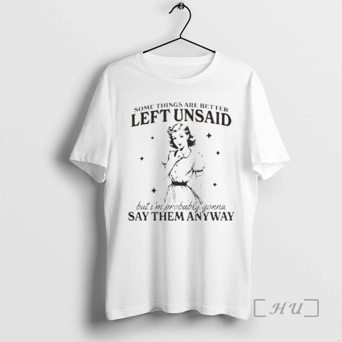 Officials Some Things Are Better Left Unsaid But Im Probably Gonna Say Them Anyway Premium T-Shirts, Hoodie, Sweatshirt