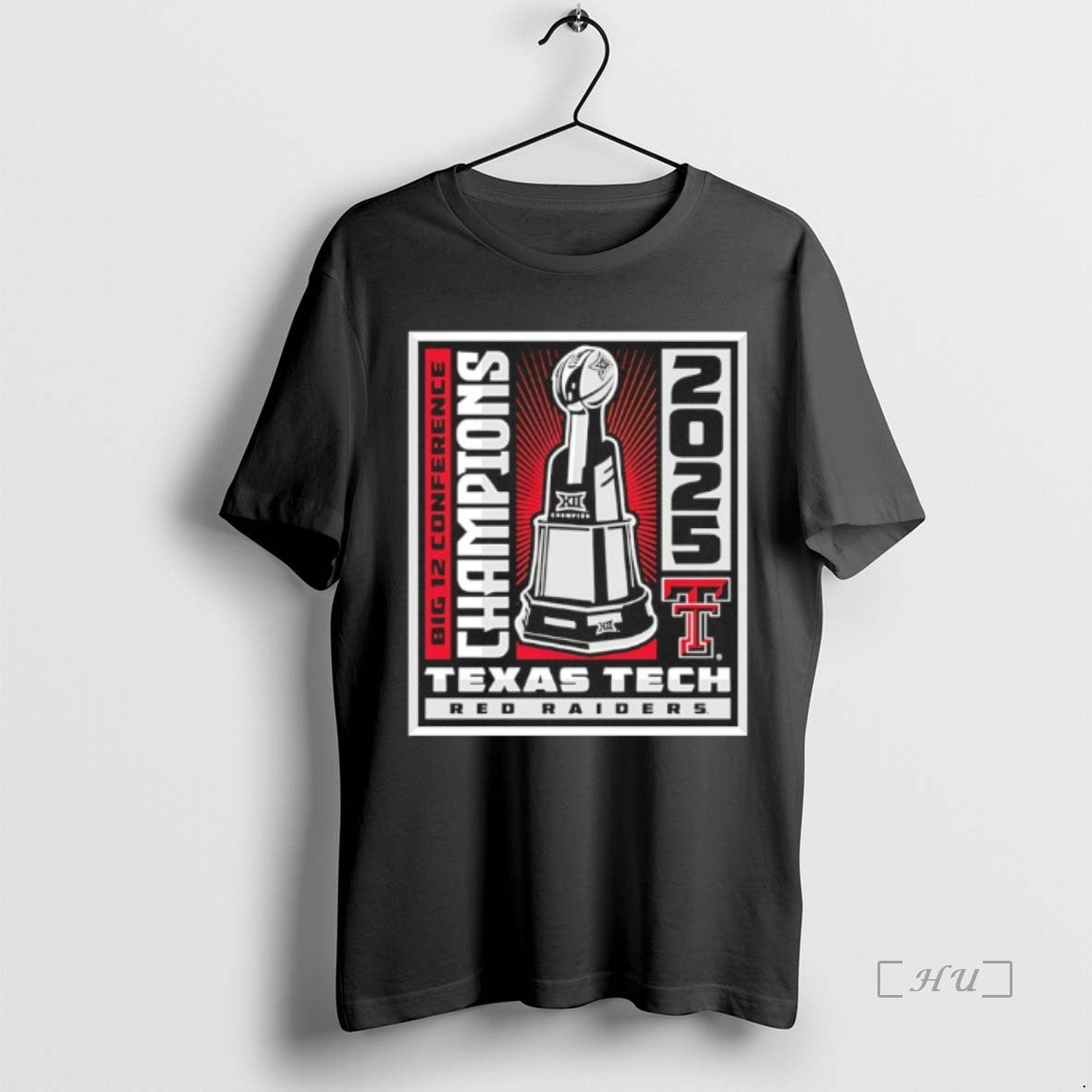 Officials Texas Tech Big 12 Conference Champions Winner Win Trophy T-Shirts, Hoodie, Sweatshirt | HypeCrazeTee.com