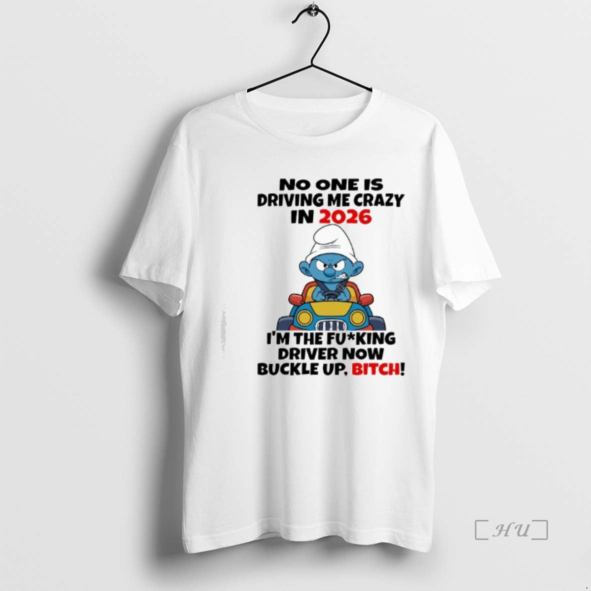 Officials The Smurfs No One Is Driving Me Crazy In 2026 Premium T Shirts Sweater Hoodie, Sweatshirt | HypeCrazeTee.com