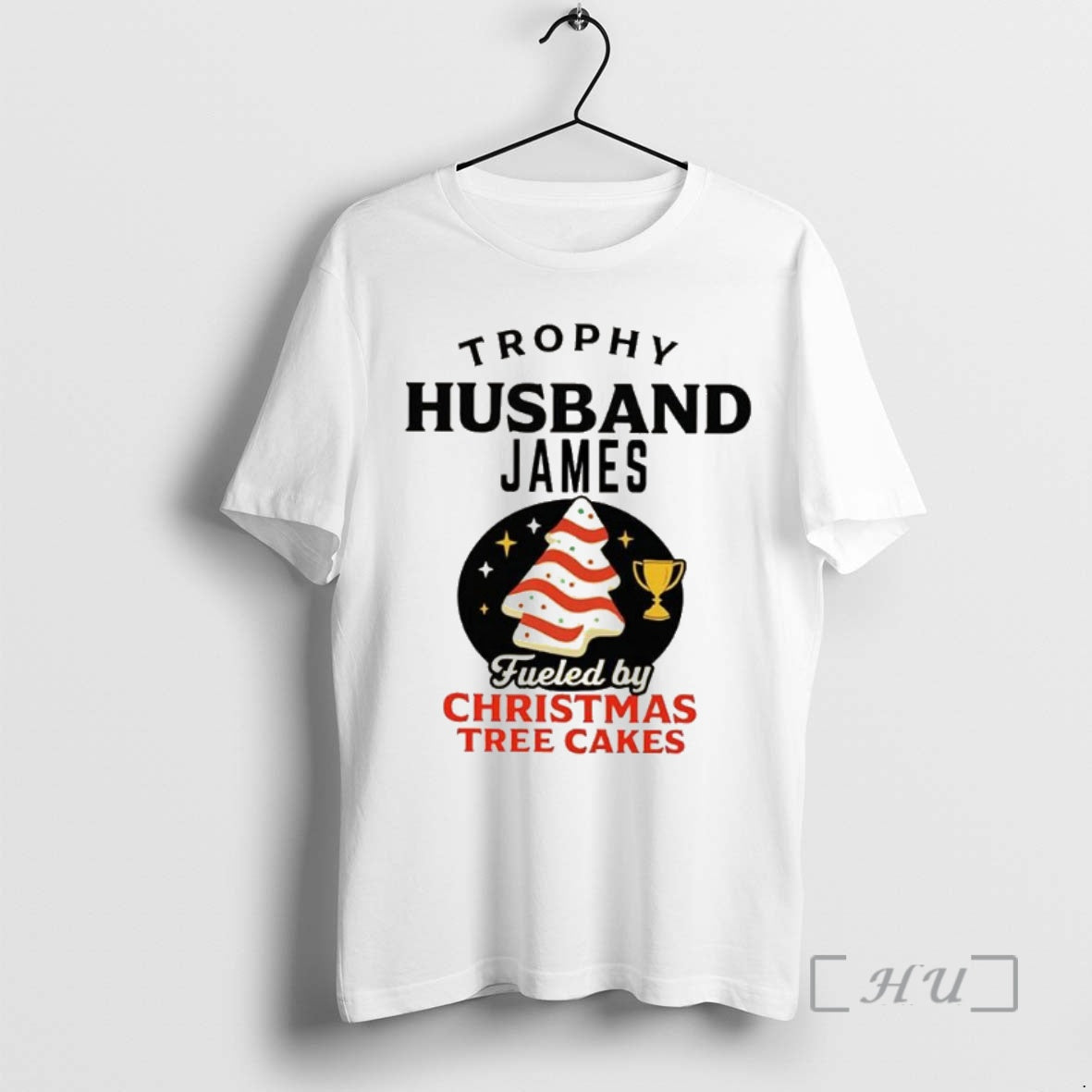Officials Trophy Husband James Fueled By Christmas Tree Cakes T-Shirts, Hoodie, Sweatshirt | HypeCrazeTee.com
