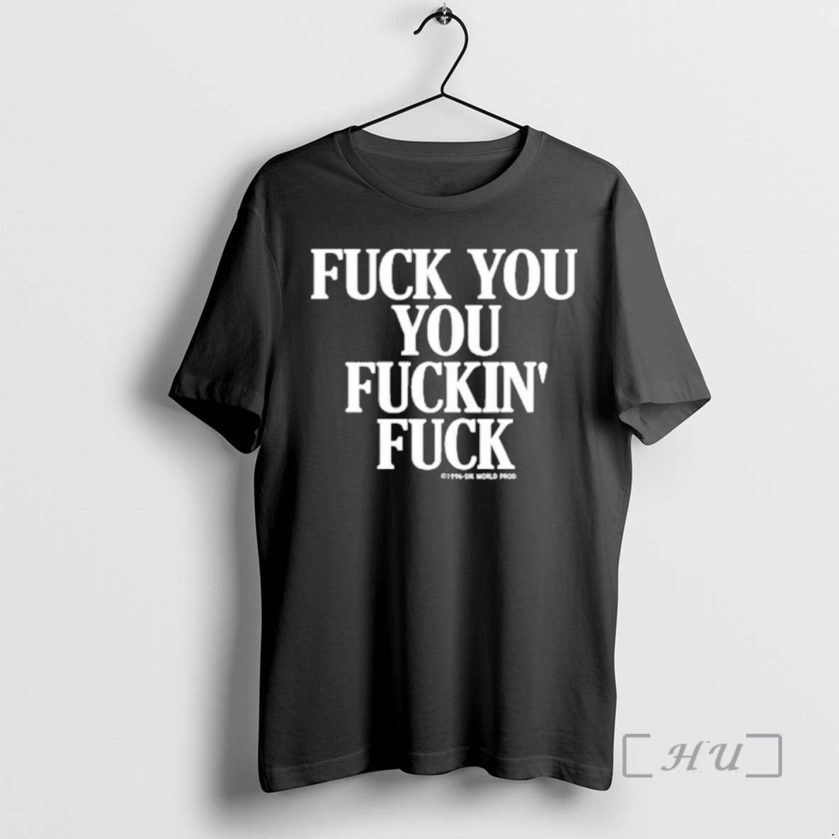 Officials Vintage Graphic Fuck You You Fuckin Fuck T-Shirts, Hoodie, Sweatshirt | HypeCrazeTee.com