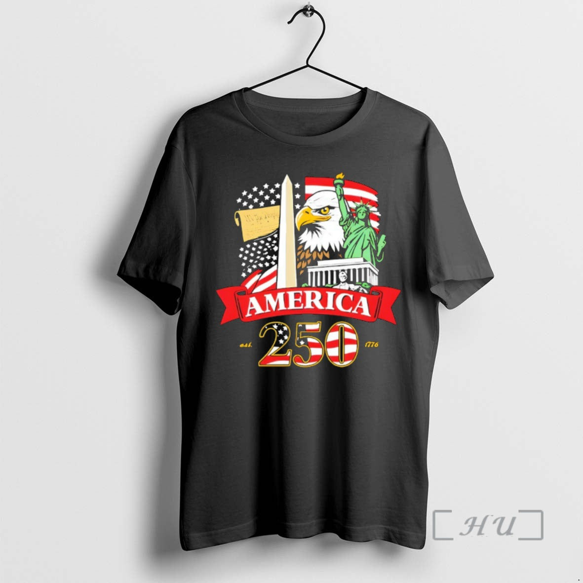 Officials Washington Statue Of Liberty America 250th Est 1776 T-Shirts, Hoodie, Sweatshirt | HypeCrazeTee.com