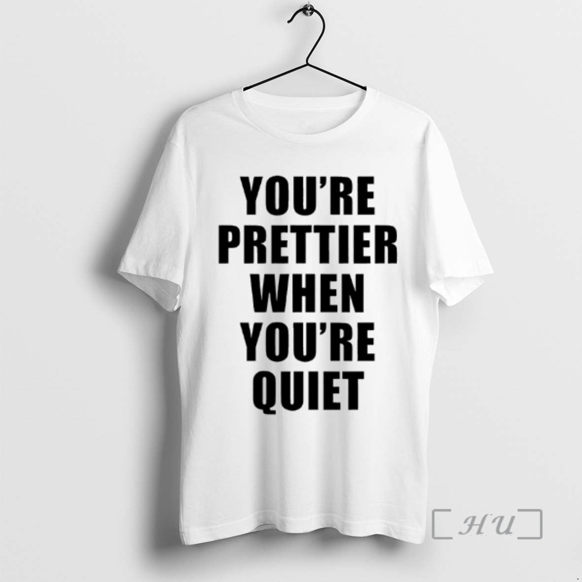 Officials Youre Prettier When Youre Quiet T-Shirts, Hoodie, Sweatshirt | HypeCrazeTee.com