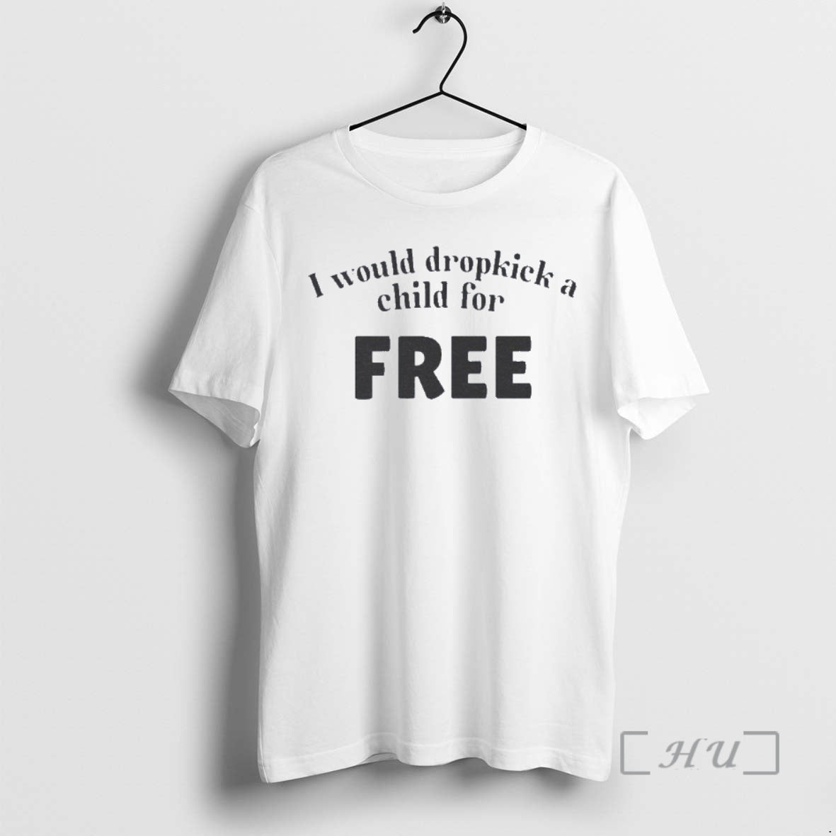 Officials I Would Dropkick A Child For A Free T-Shirts, Hoodie, Sweatshirt | HypeCrazeTee.com
