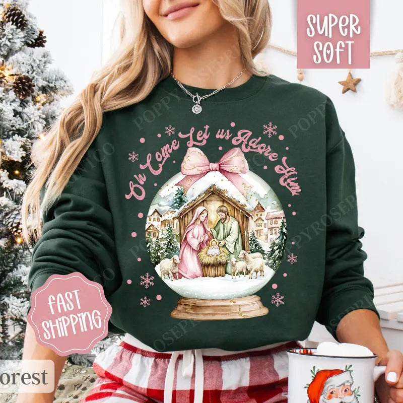 Oh Come Let Us Adore Him Sweatshirt, Christmas Sweater, Women's Holiday Crewneck T-Shirts, Hoodie | HypeCrazeTee.com