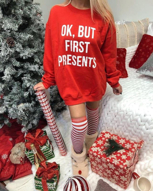 Ok, But First Presents Sweatshirt T-Shirts, Hoodie | HypeCrazeTee.com
