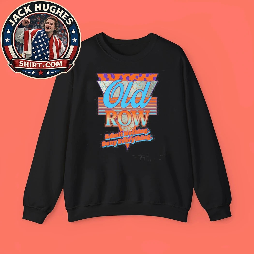 Old Row Admit Nothing Deny Everything Retro Triangle 3.0 Shirt