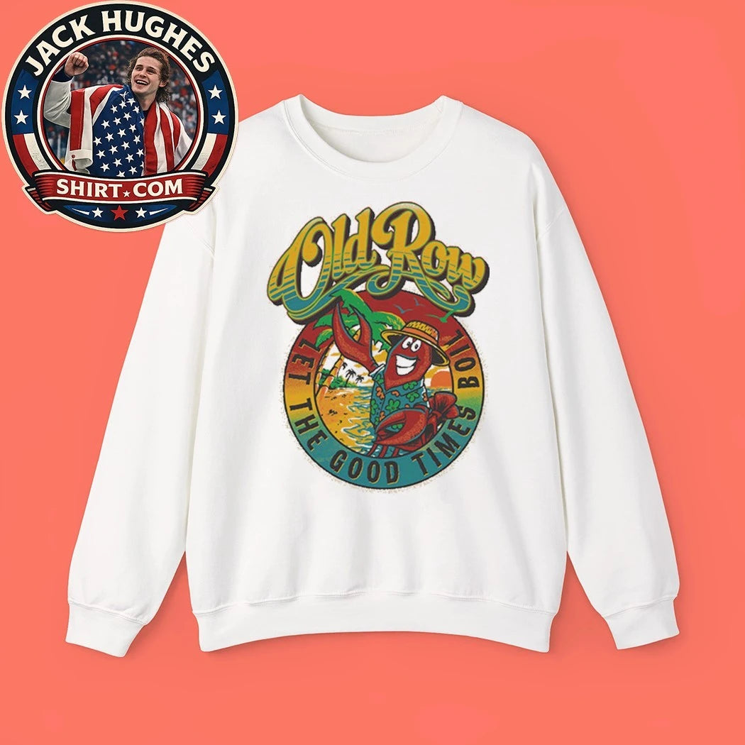 Old Row Let The Good Times Boil Shirt