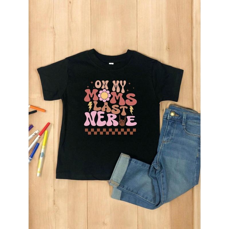 On My Mom's Last Nerve Kids Shirt, Funny Mother's Day Youth Shirt, Toddler Girl Shirt, Cute Gift For Mother, Boho Rainbow...