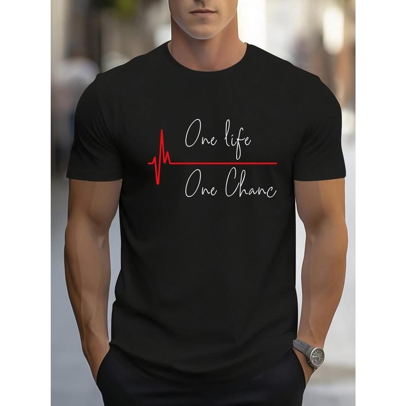 One Life One Chance Print, Men's Crew Neck Short Sleeve T-shirt, Stylish & Trendy & Cozy For Casual Summer Wear Made in...