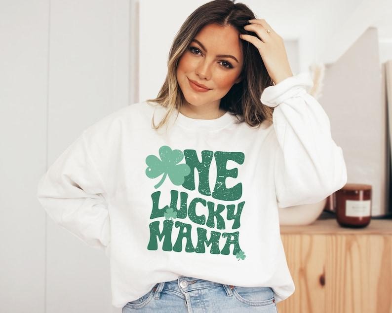 One Lucky Mama Sweatshirt, One Lucky Mama Shirt, Lucky Mom Shirt, St. Patricks Day Shirts for Mom,St. Patrick's  Hoodie...