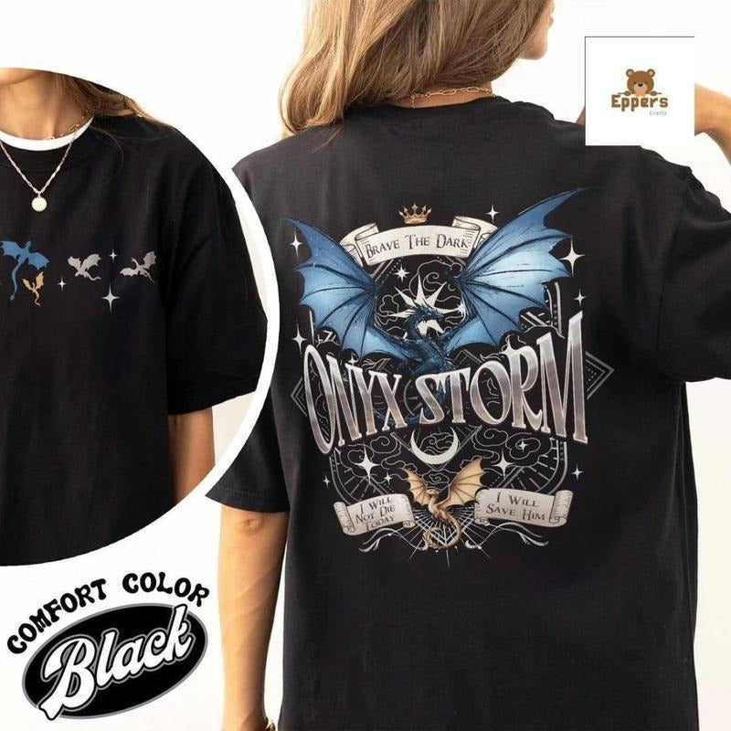 Onyx Storm Shirt, I Will Save Him I Will Not Die Today Shirt, Basgiath War College Shirt, Fourth Wing Shirt, Bookish...