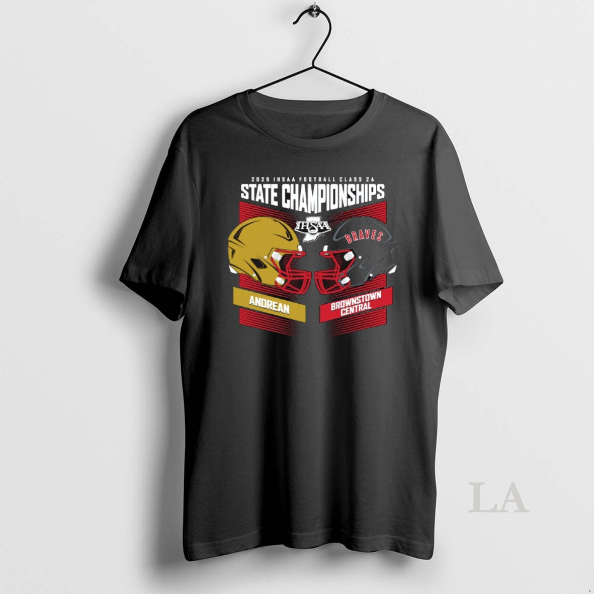 Original 2025 Ihsaa Football State Championships Andrean 59ers Vs Brownstown Central Braves Head To Head T-Shirts,...
