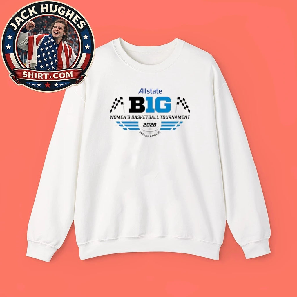 Original 2026 Allstate Big Ten Womens Basketball Tournament Indianapolis Shirt