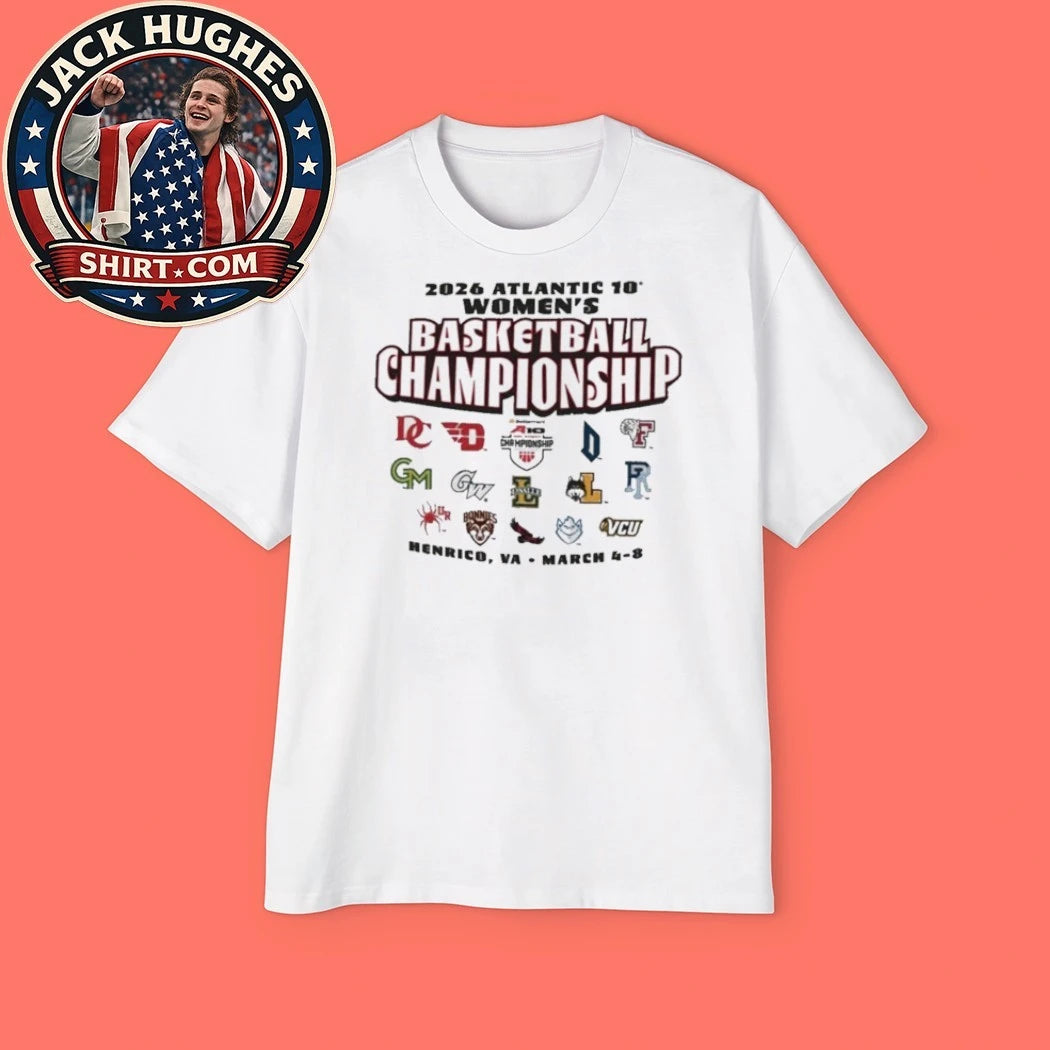 Original 2026 Atlantic 10 A 10 Womens Basketball Championship Participant Shirt