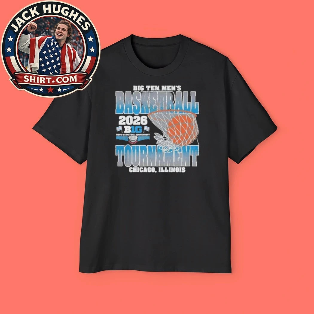 Original 2026 Big Ten Mens Basketball Tournament Chicago Illinois Shirt