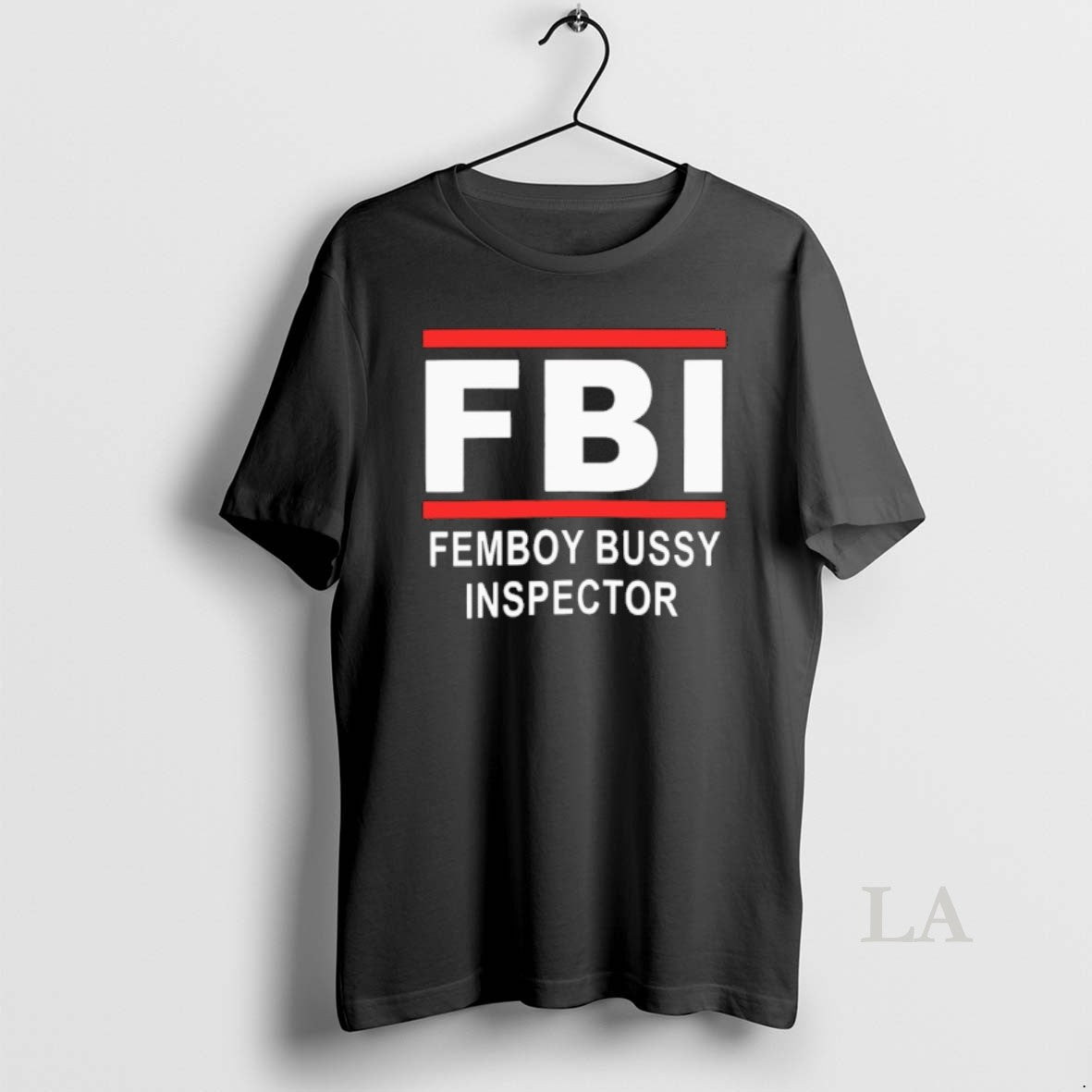 Original Fbi Femboy Bussy Inspector T-Shirts, Hoodie, Sweatshirt | HypeCrazeTee.com