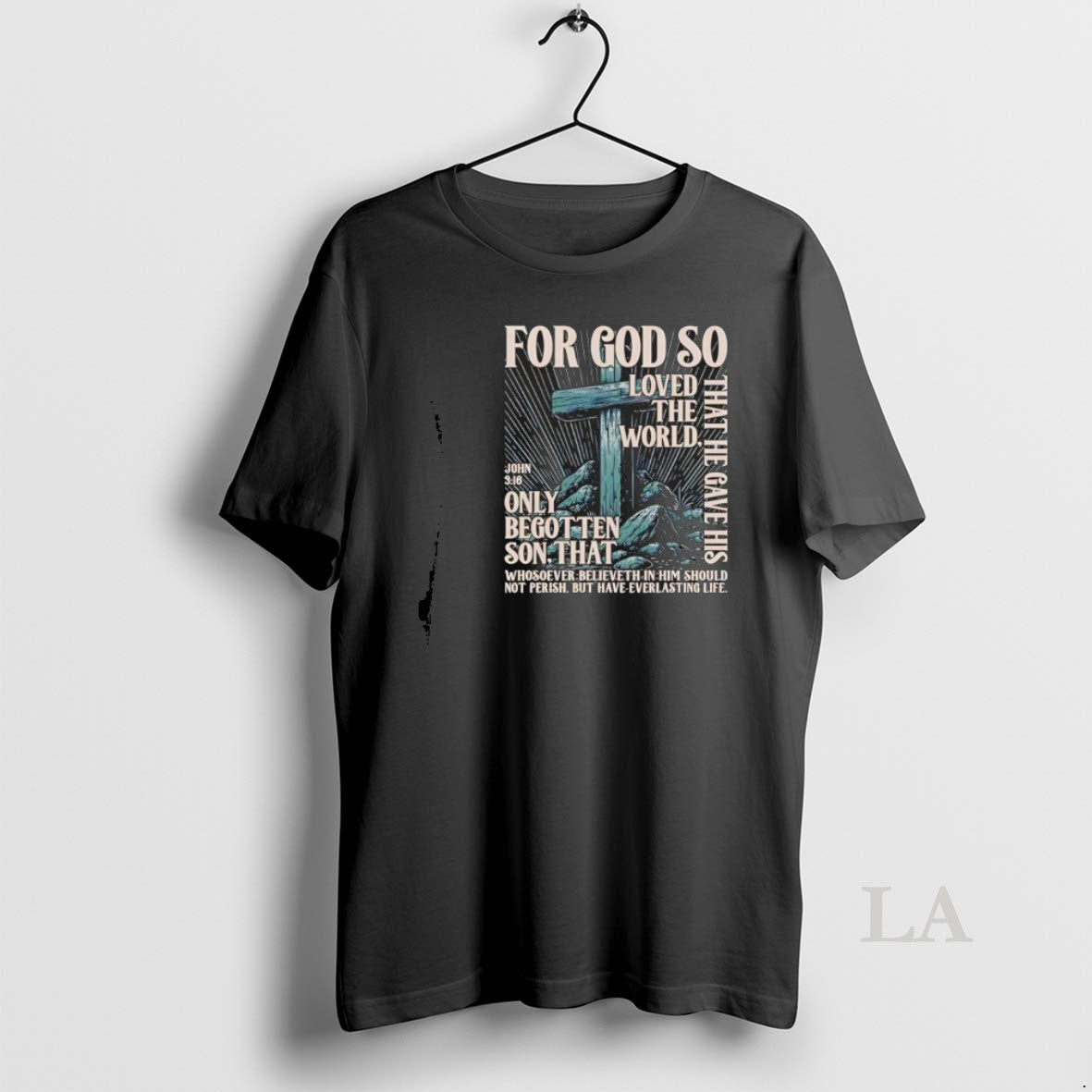 Original For God So Loved The World That He Gave His Only Begotten Son That T-Shirts, Hoodie, Sweatshirt | HypeCrazeTee.com