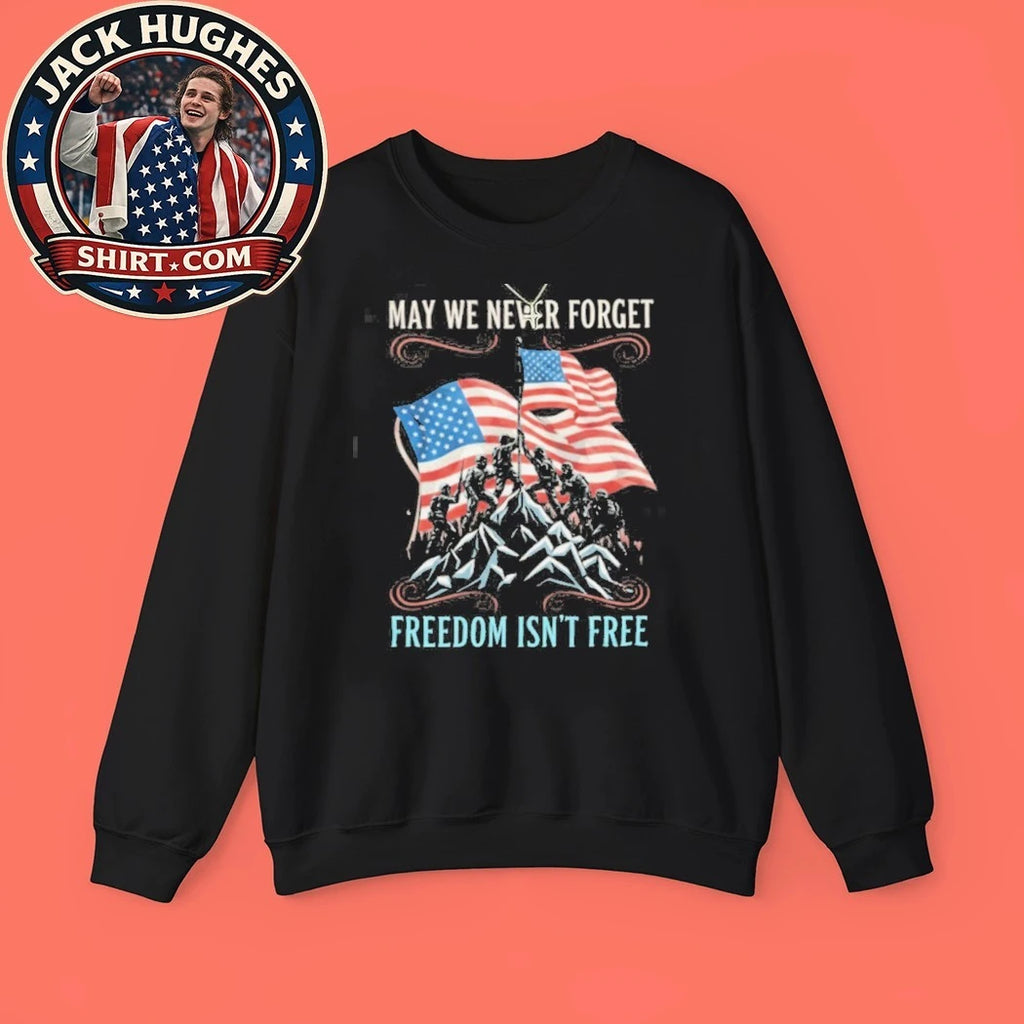 Original Freedom Isn’t Free May We Never Forget Iwo Jima Veteran Shirt