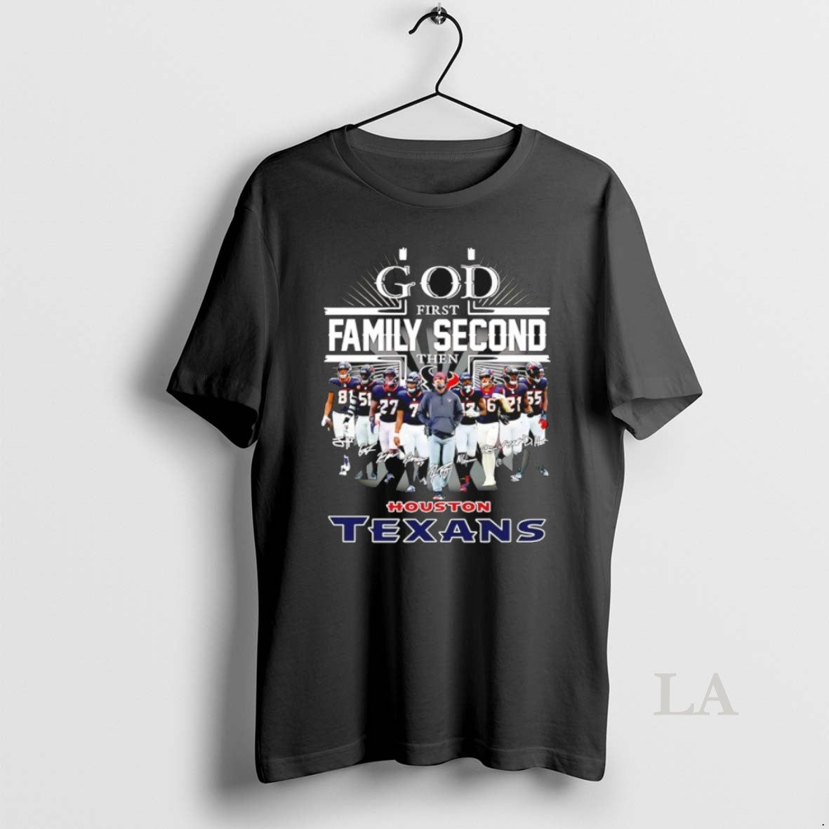 Original God First Family Second Then Houston Texans All Team Signature T-Shirts, Hoodie, Sweatshirt | HypeCrazeTee.com