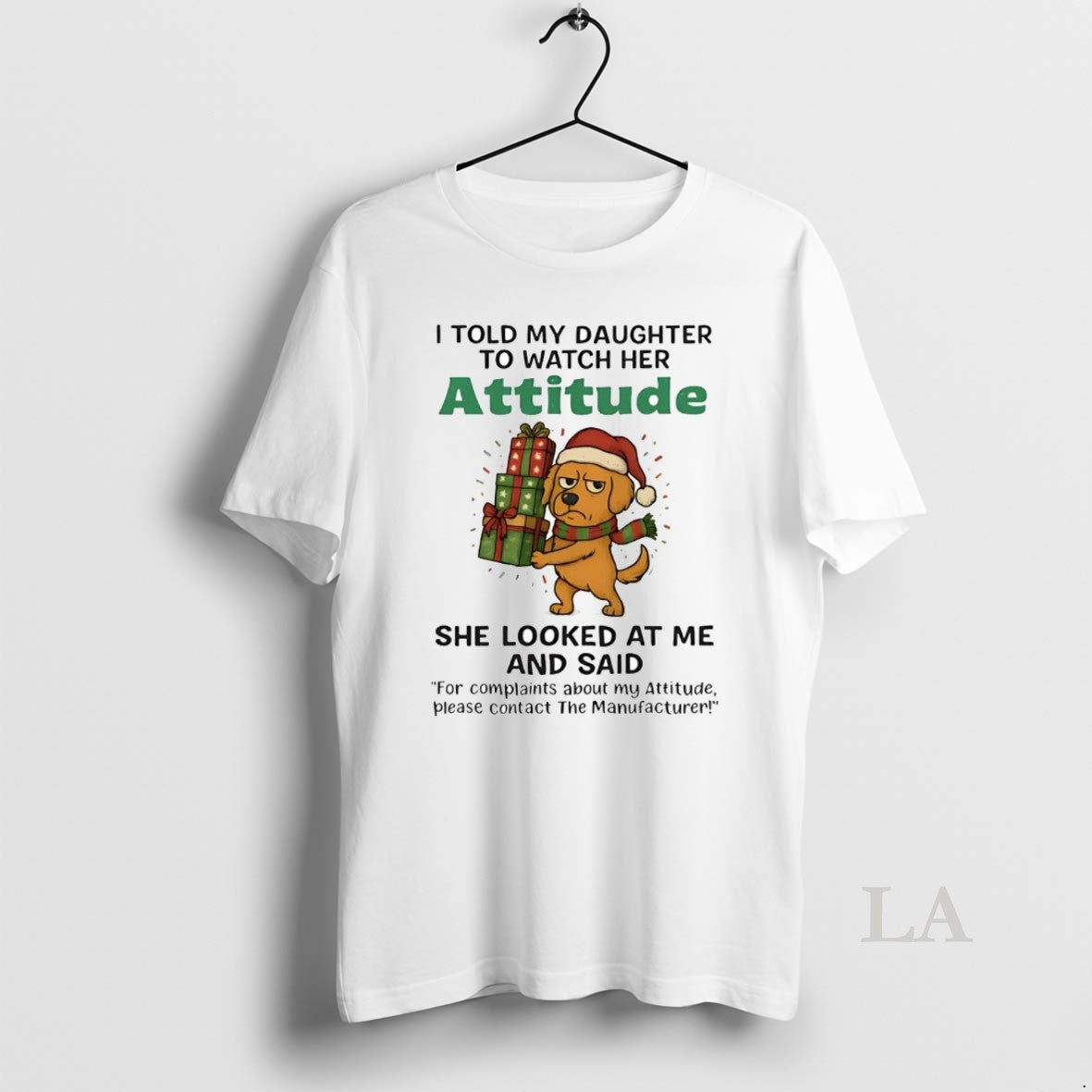 Original Golden Retriever I Told My Daughter To Watch Her Attitude Christmas T-Shirts, Hoodie, Sweatshirt | HypeCrazeTee.com