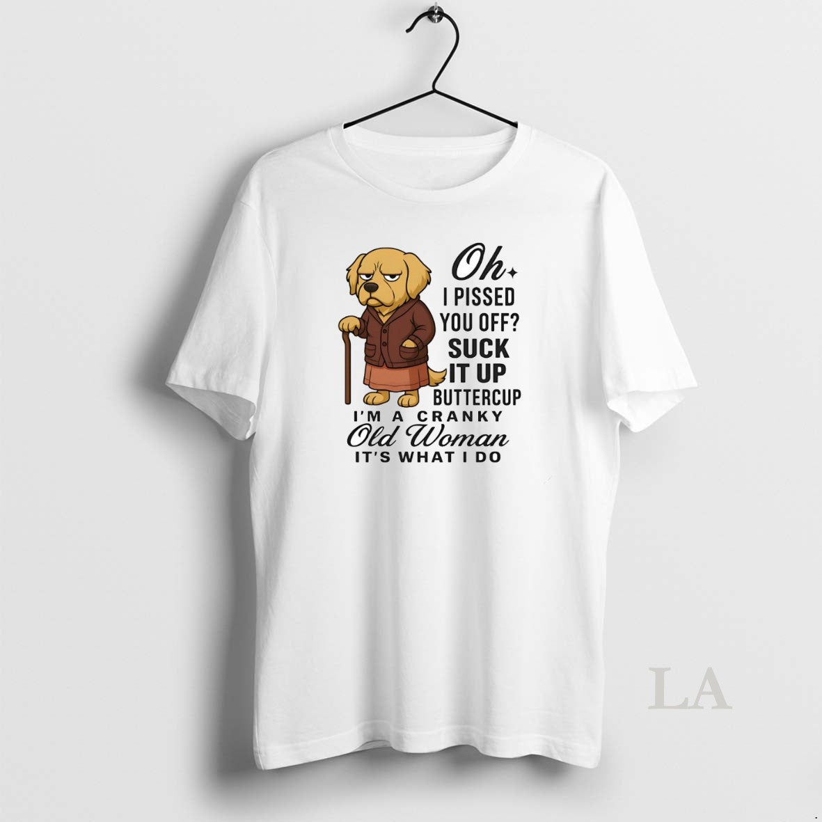 Original Golden Retriever Oh I Pissed You Off Suck It Up Buttercup T-Shirts, Hoodie, Sweatshirt | HypeCrazeTee.com